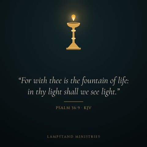 Psalm 36:9 (KJV) verse art